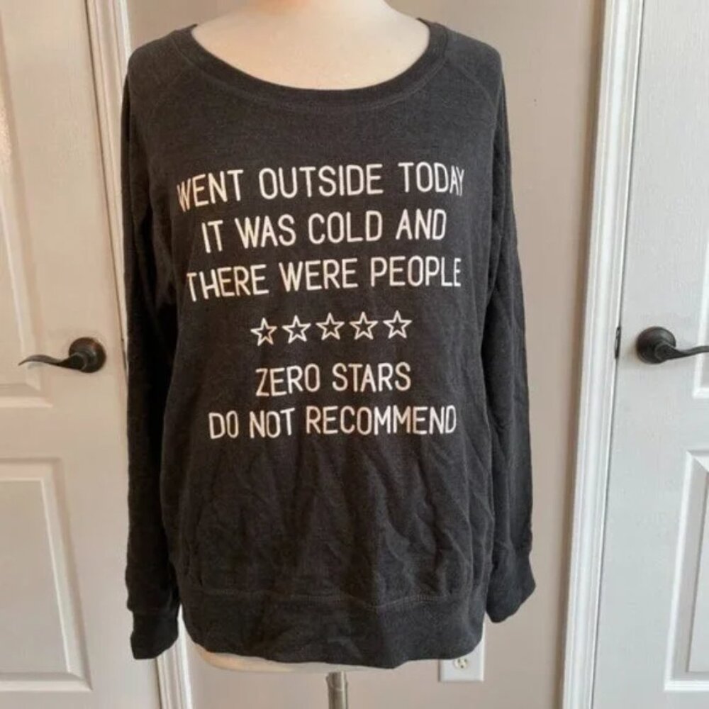 Too Cold Too many prople funny top NWOT XL